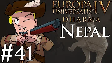 Europa Universalis 4 Dharma | Nepal | Part 41 | More World War