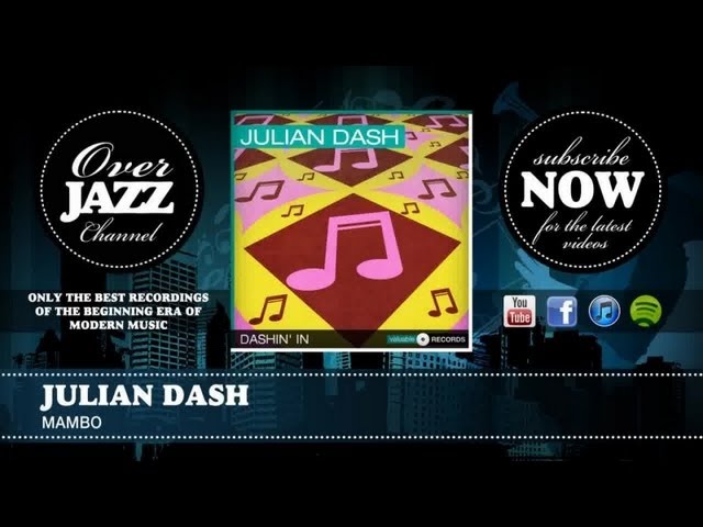 YouTube에서 Julian Dash - Mambo (1954) 보기 YouTube에서 Julian Dash - Mambo (1954) 보기