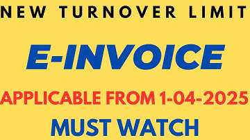 "New E-Invoice Reporting Rules | New Reporting Time Limits for ₹10 Crore+ Turnover"