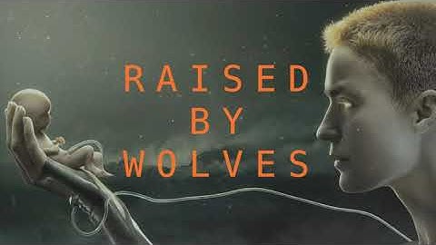 Raised by Wolves - Main Theme (OPENING TITLES) by Ben Frost