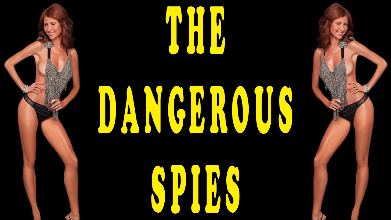 5 Most Sexy And Dangerous Women Spies Of All Times Youtube 