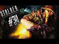 Let's Play S.T.A.L.K.E.R.: SHADOW OF CHORNOBYL ☢️ 34: Zurück Zum Händler [Meister]