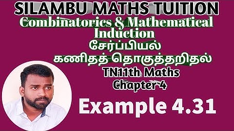 TN 11th maths|Example 4.31|Chapter 4|Combinatorics and Mathematical induction|11th maths in tamil