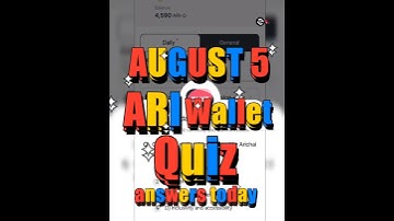 Ari Wallet Quiz Answers Today | Arichain Ari Wallet Quiz Today August 5