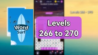 Word Surf levels 266, 267, 268, 269, 270 gameplay || Answers || Solutions screenshot 4