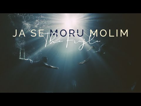 The Frajle - Ja se moru molim (Official lyric video)