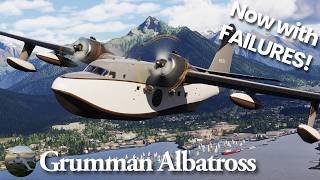 Failures and New Avionics! | Mike Johnson's Grumman Albatross | PASI-PAPG | MSFS 2024