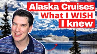 Alaska Cruise Guide: 10 Things I Wish I Knew