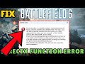 How to Fix Battlefiled 6 directx function error