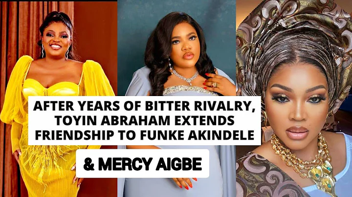 YEARS OF BE£F OVER 💃 FUNKE AKINDELE, TOYIN ABRAHAM & MERCY AIGBE