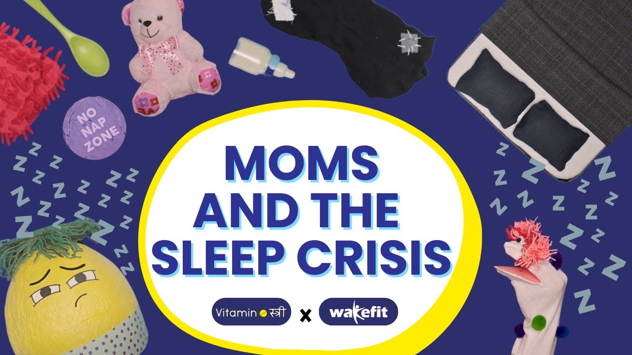 Your Moms Sleep Is A Feminist Issue | @Wakefit x Vitamin Stree