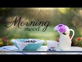 Morning Mood | Classical Music