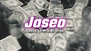 Joseo (Audio) - Caste LVM ❌️ Xi DiaX