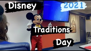 Disney Traditions Day! 2021