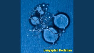 Download Lagu Lenyaplah Perlahan Download Lagu Lenyaplah Perlahan