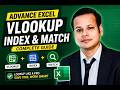 Master VLOOKUP, INDEX & MATCH in Excel | Advanced Excel Lookup Functions Explained
