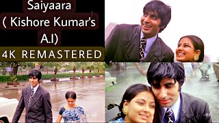Saiyaara - Kishore Kumar's A.I VERSION (Manzil 1979) - Rimjhim | 4K REMASTERED | AAC 2.0 MASTER 
