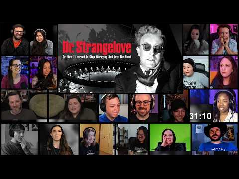 [FULL] Dr. Strangelove (1964) Reaction Mashup