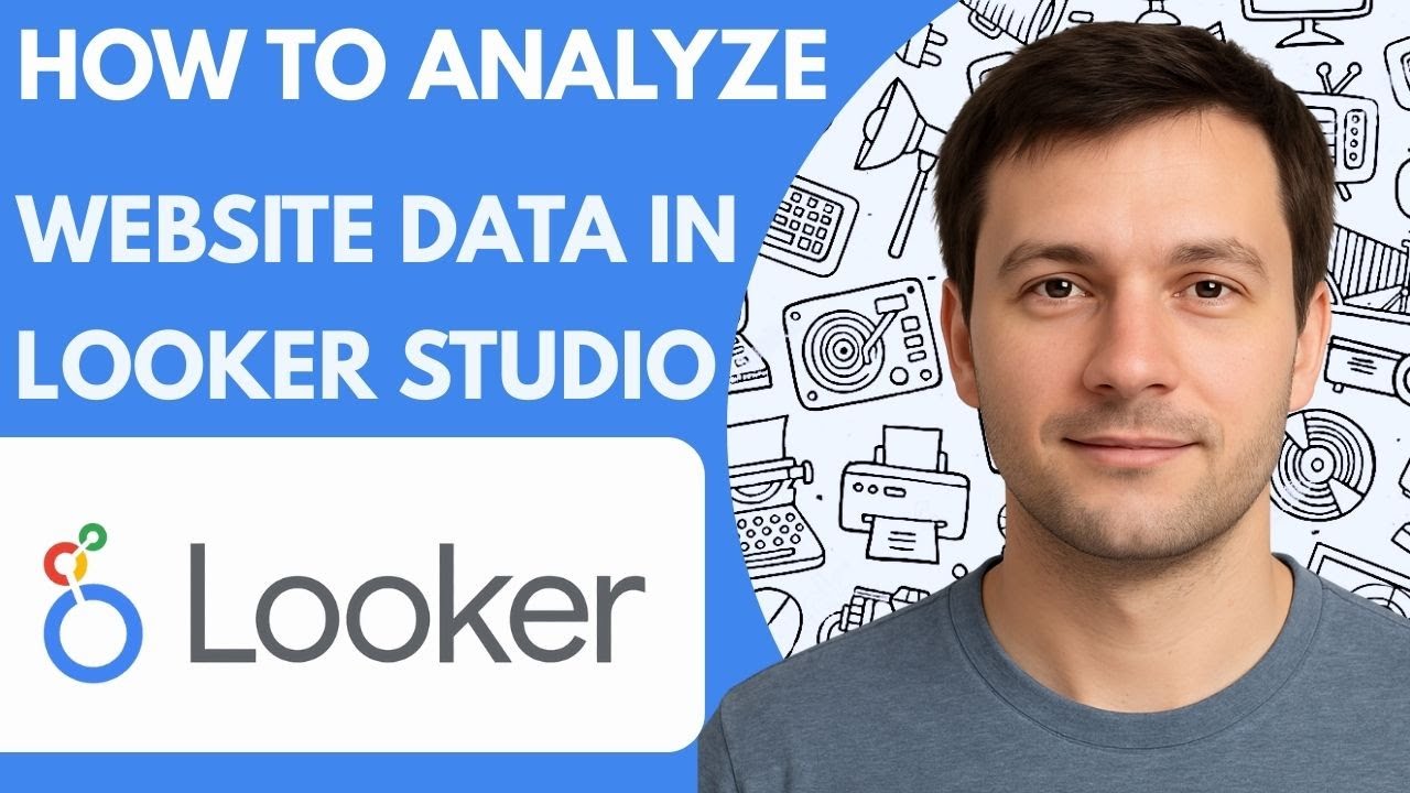 How to analyze website data in Looker Studio Full Guide 2026 Step by Step