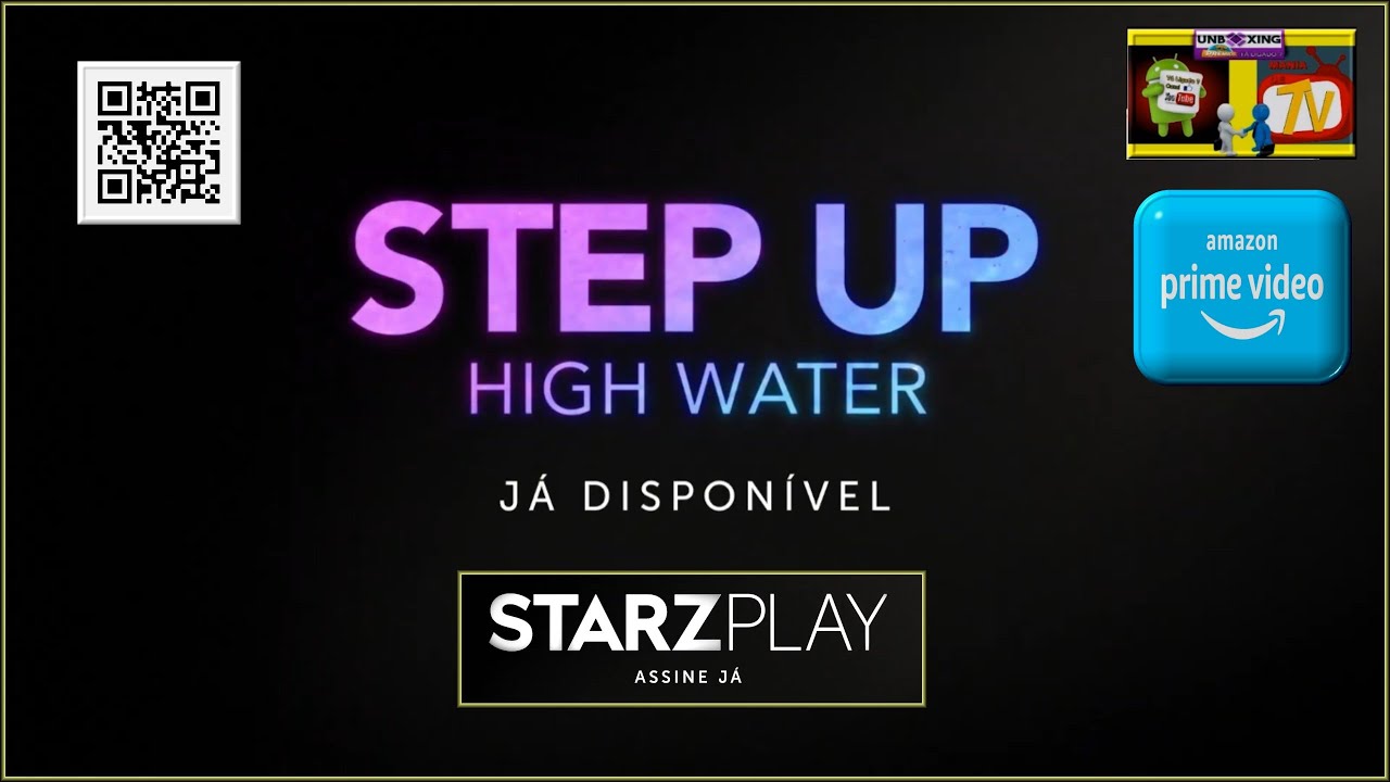 Step Up High Water - Trailer Oficial - Amazon Prime Video - STARZPLAY
