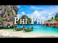 FLYING OVER PHI PHI 4K UHD Soothing Music Along With Beautiful Nature Video 4K Video ULTRA HD