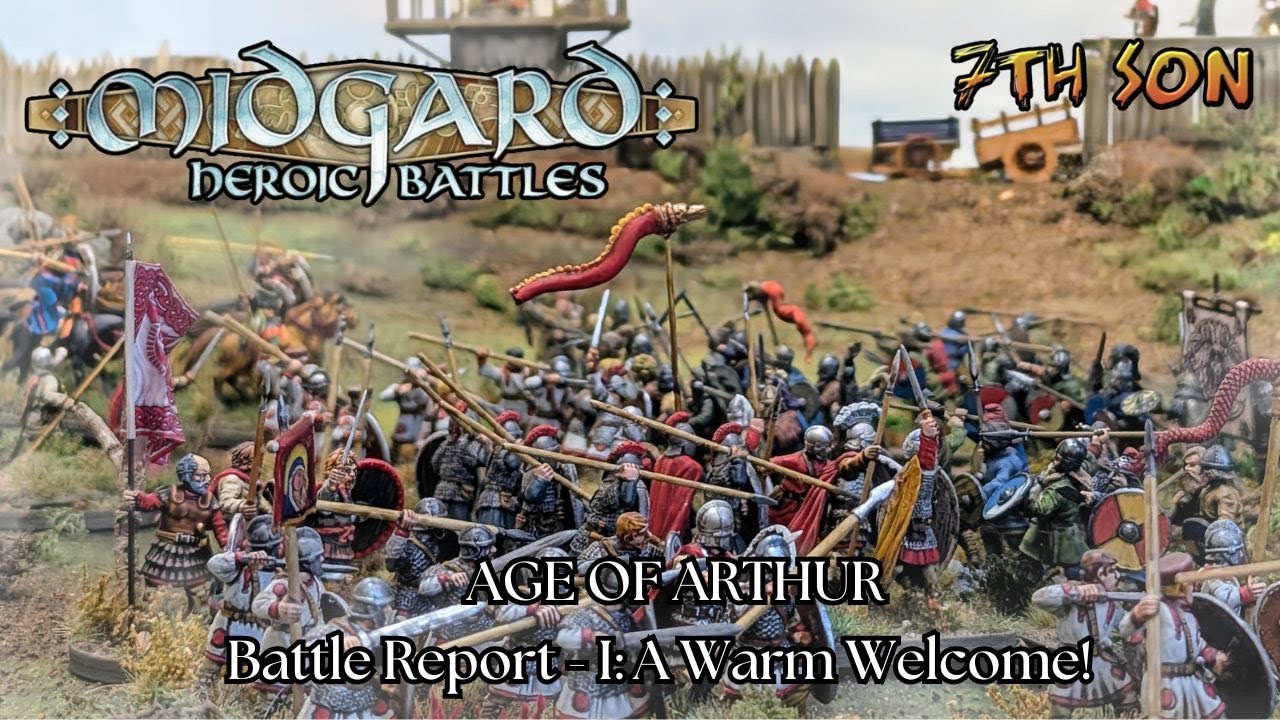 MIDGARD: Battle Report 01 - Age of Arthur: A Warm Welcome