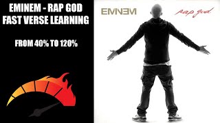 Hey Lets Learn Rap God From 40% To 120%