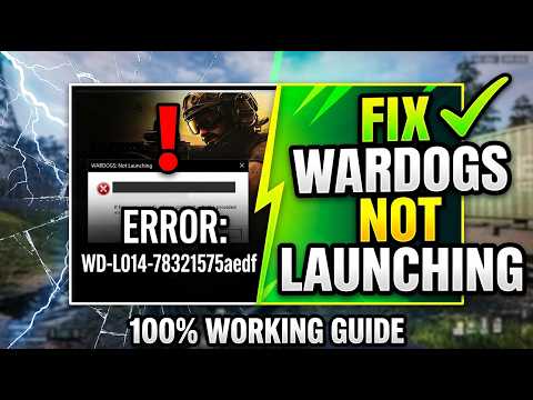 Fix WARDOGS Not Launching | Error Code WD-L014-78321575aedf