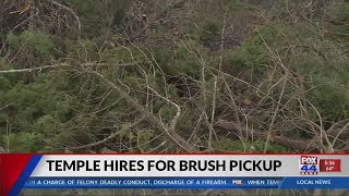 Temple hires for brush pickup (VO/SOT)