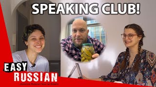 Easy Russian Conversation Club!