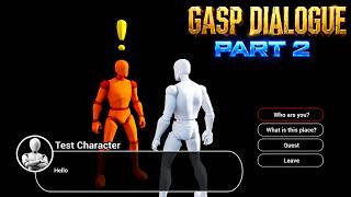 Dialogue System with GASP (PT.2) | #34 | Game Animation Sample with Unreal Engine 5