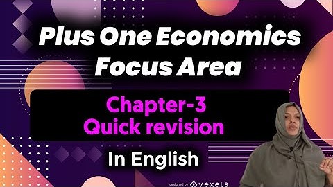 Plus One Economics Focus Area|all chapters|+1 Economics Focus area|Plus one|Chapter-3|focus area |.