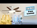 Top The Best Fan Lamp Reviews 2025