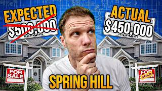 Why Home Sellers in Spring Hill Are Losing BIG Right Now Spring Hill Real Estate 2025