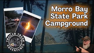 Uncovering Hidden Gems: Exploring the Beauty of Morro Bay State Campground.