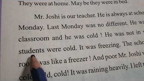 STD : 6 SEM : 1 UNIT: 1 WHERE WERE YOU? ACTIVITY: 8 : IT WAS A COLD DAY... READING PRACTICE