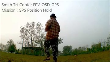 FPV-OSD-GPS : GPS Position Hold (FULL video)