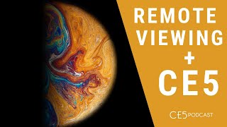 Remote Viewing in CE5 - Close Encounters of the Fifth Kind