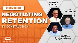 HOW TO NEGOTIATE RETENTION IN CONSTRUCTION