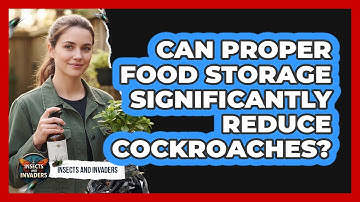 Can Proper Food Storage Significantly Reduce Cockroaches?