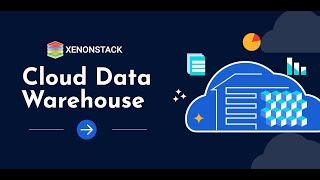 Cloud Data Warehouse
