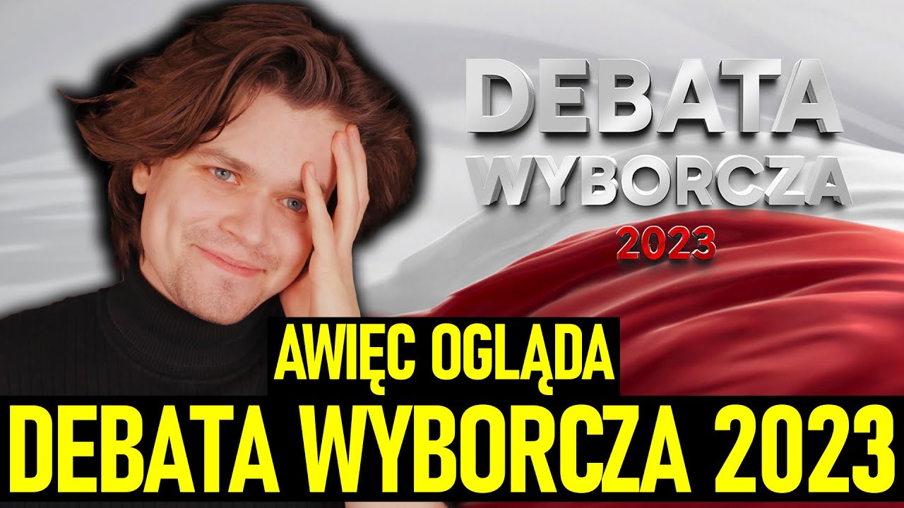 AWIĘC OGLĄDA DEBATĘ WYBORCZĄ