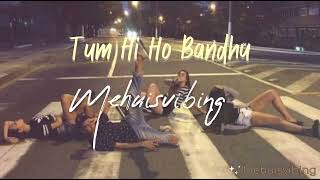 Tumhi Ho Bandhu cocktail  Sped Up  Reverb