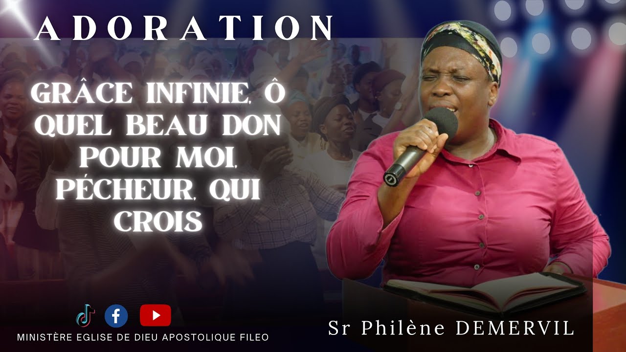Grâce infinie, ô quel beau don, Pour moi pécheur qui crois... ADORATION/ MEDAF RD.
