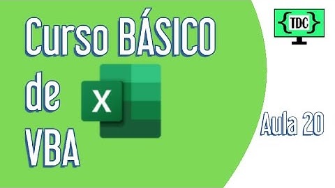 Curso BÁSICO de VBA - Aula 20 (Tudo de Código)