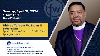 'I'm Still Here'  Bishop Talbert W. Swan II