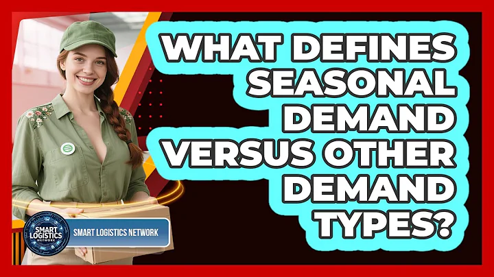 What Defines Seasonal Demand Versus Other Demand Types?