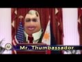 Mr. Thumbassador