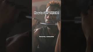 How To Get Thick Quick In 2024