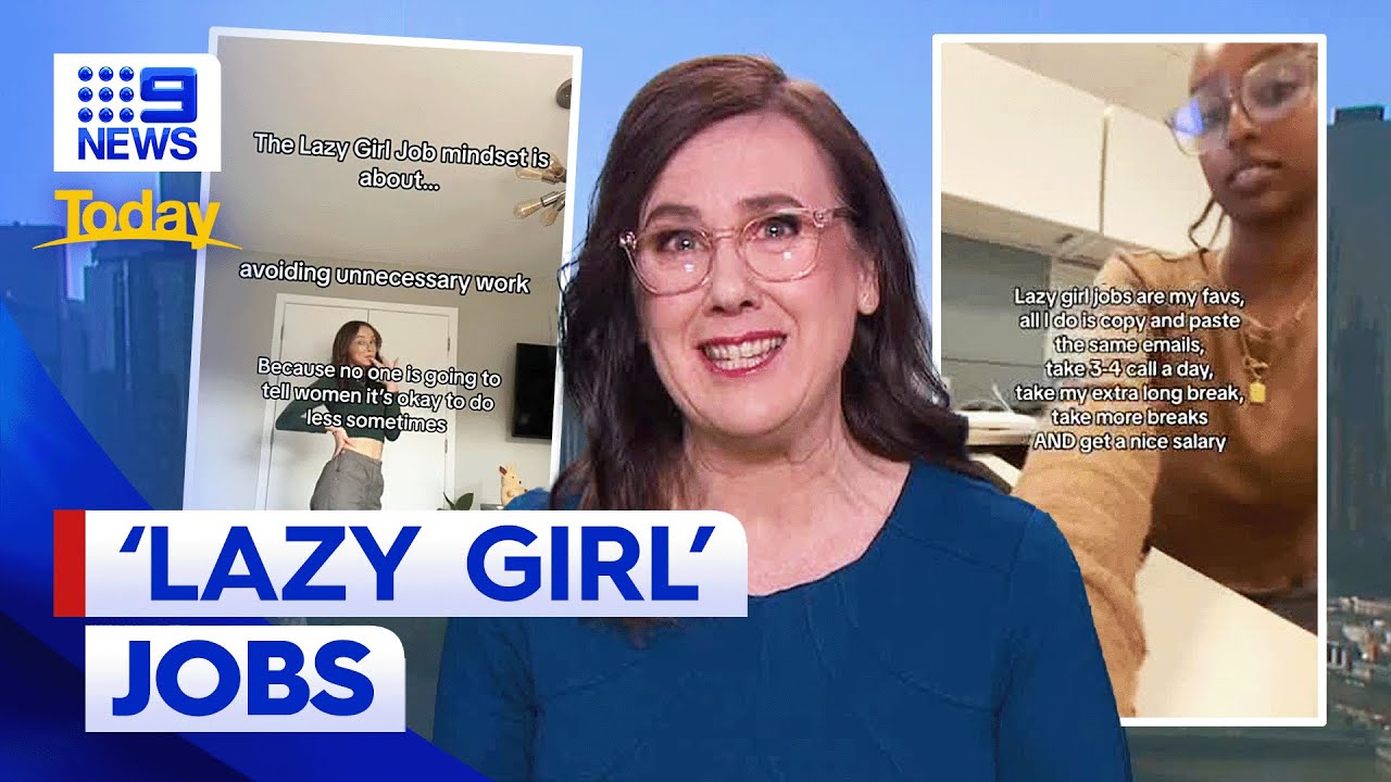 What are ‘lazy girl’ jobs and are they worth trying? 9 News Australia